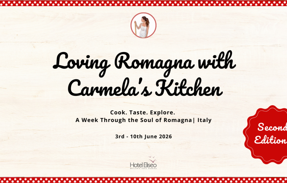 Loving Romagna with Carmela’s Kitchen
